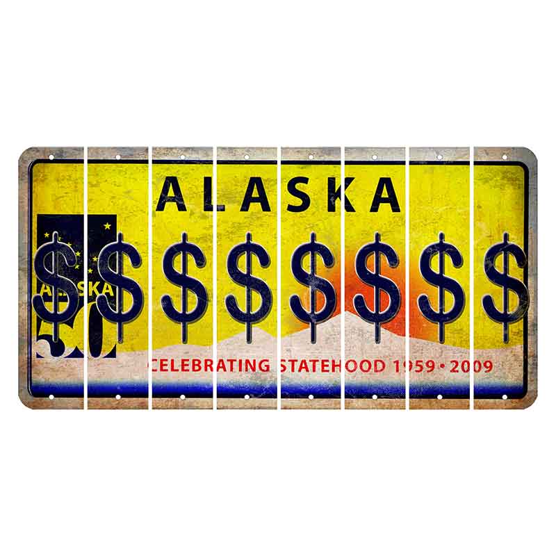 Alaska 50 Year Statehood Cut License Plate Strips (Set of 8) Dollar Sign