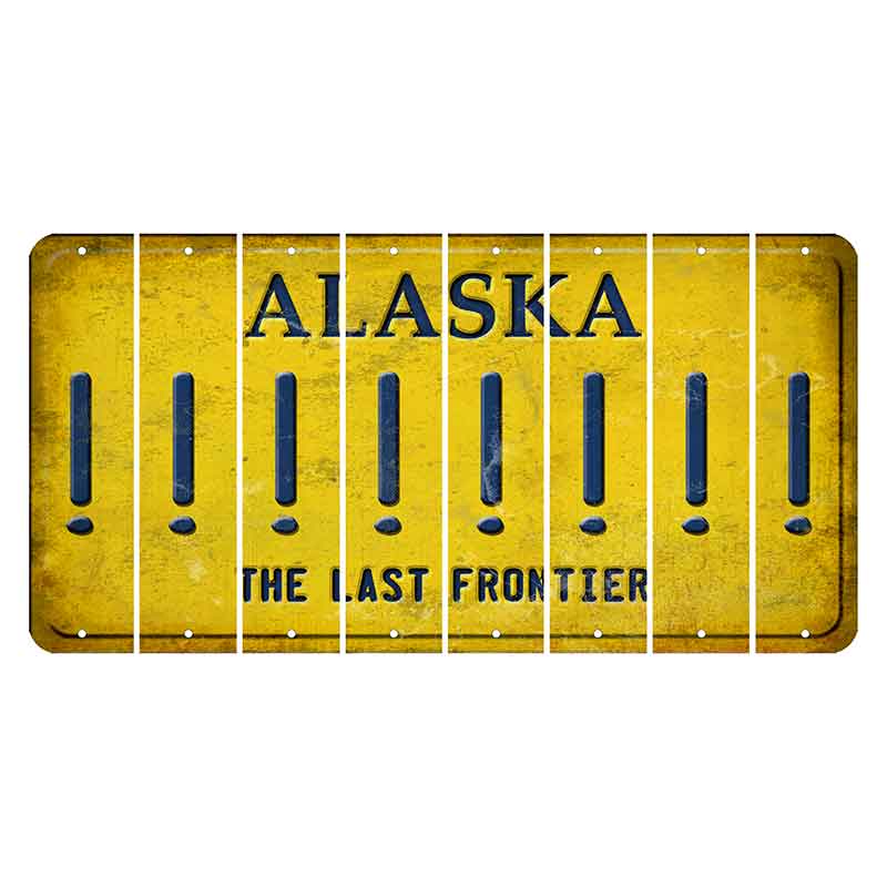 Alaska The Last Frontier Cut License Plate Strips (Set of 8) Exclamation Point