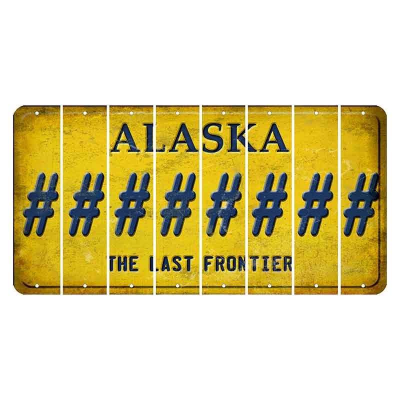 Alaska The Last Frontier Cut License Plate Strips (Set of 8) Hashtag