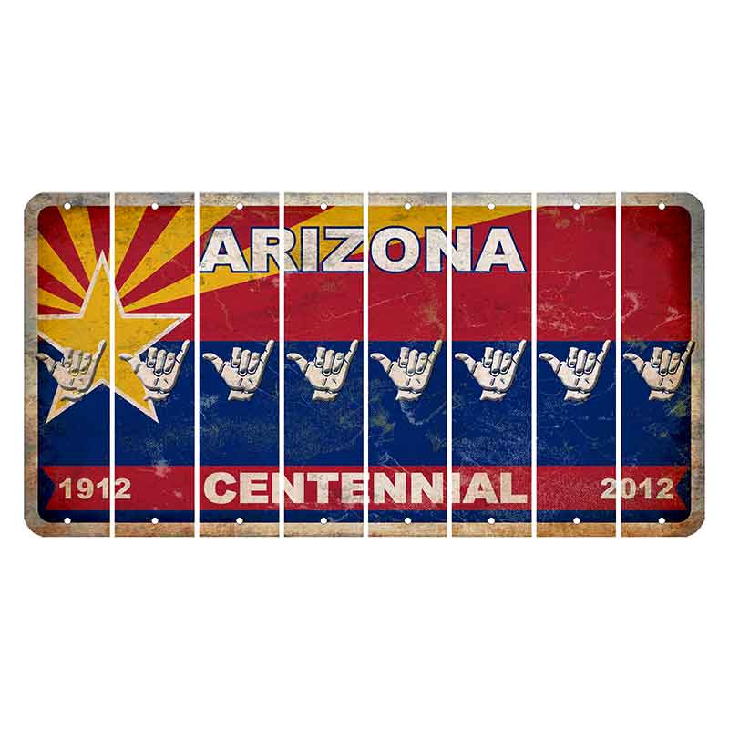 Arizona Centennial Cut License Plate Strips (Set of 8) Hang Loose