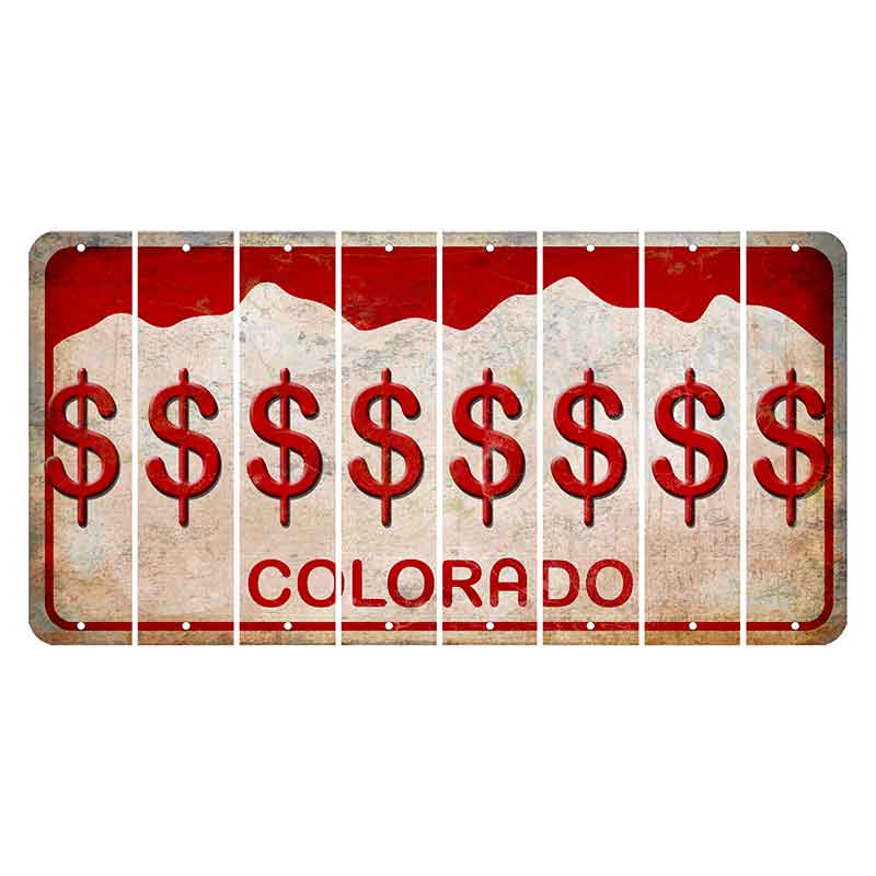 Colorado White|Red Mountains Cut License Plate Strips (Set of 8) Dollar Sign