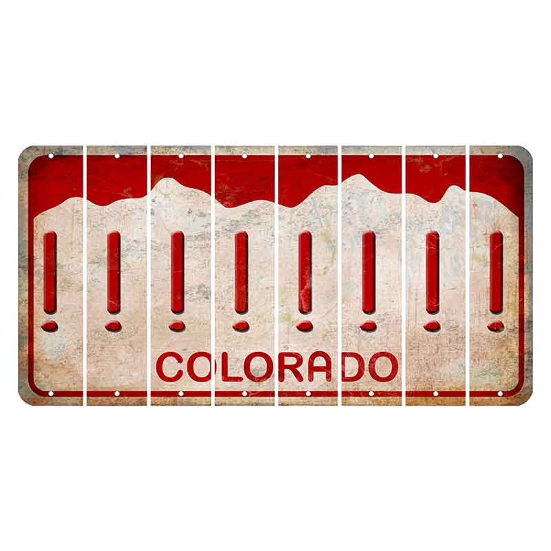 Colorado White|Red Mountains Cut License Plate Strips (Set of 8) Exclamation Point