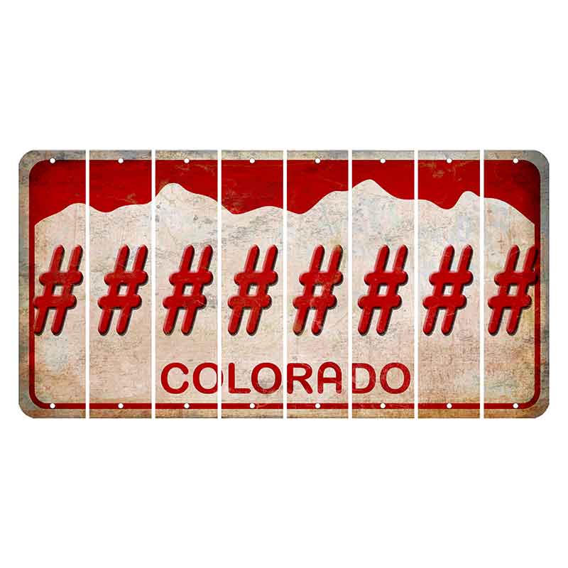 Colorado White|Red Mountains Cut License Plate Strips (Set of 8) Hashtag