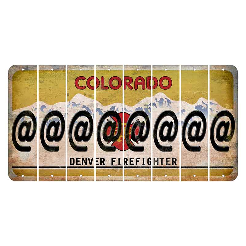 Colorado Denver Firefighter Cut License Plate Strips (Set of 8) At Sign