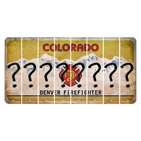 Colorado Denver Firefighter Cut License Plate Strips (Set of 8) Question Mark