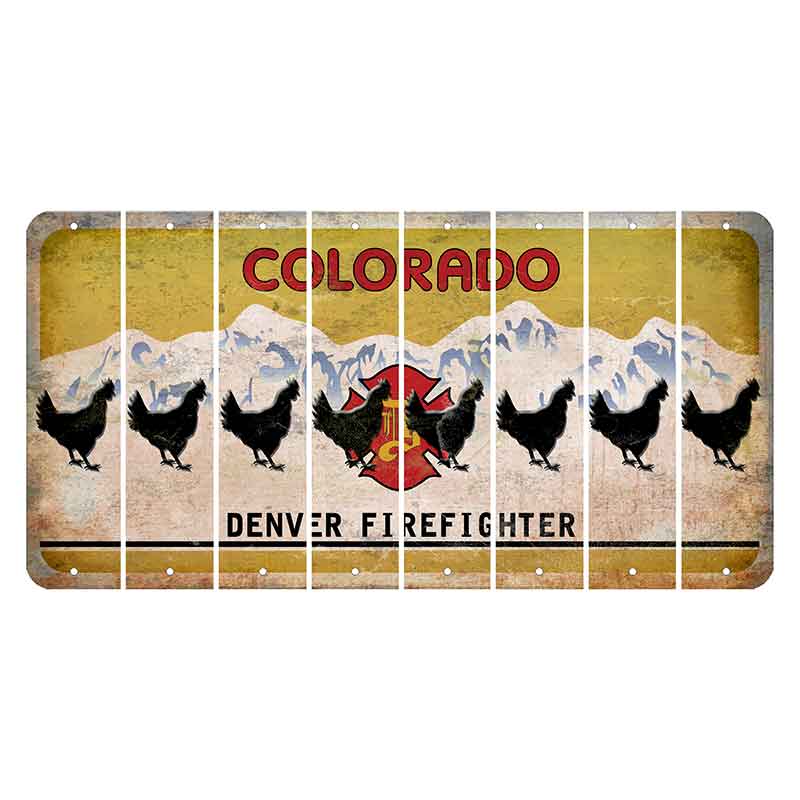 Colorado Denver Firefighter Cut License Plate Strips (Set of 8) Chicken