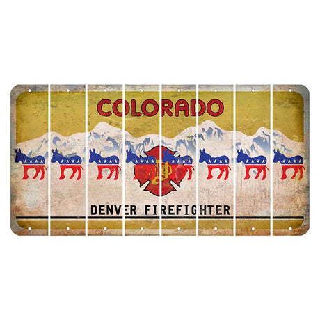 Colorado Denver Firefighter Cut License Plate Strips (Set of 8) Democrat