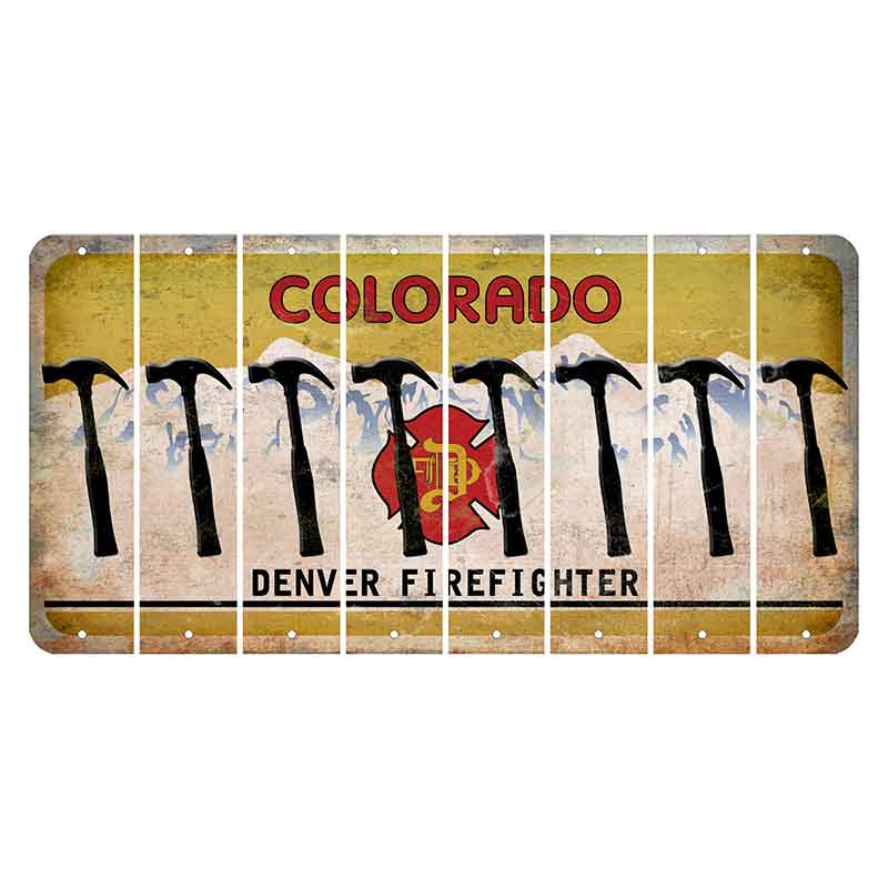 Colorado Denver Firefighter Cut License Plate Strips (Set of 8) Hammer