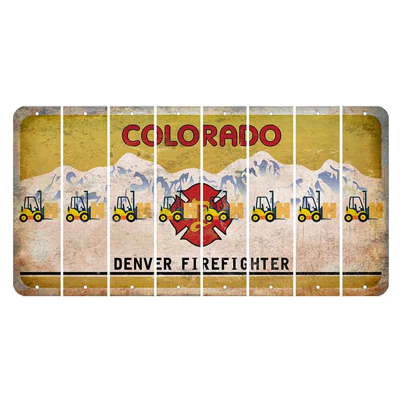 Colorado Denver Firefighter Cut License Plate Strips (Set of 8) Forklift