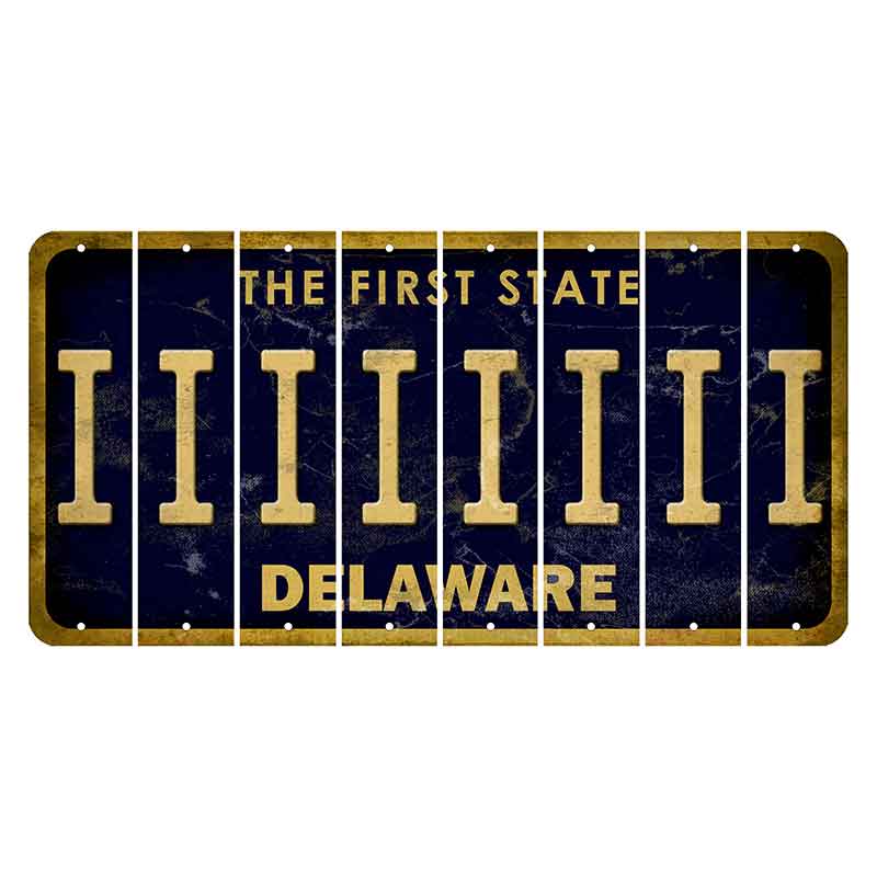 Delaware The First State Cut License Plate Strips (Set of 8) I
