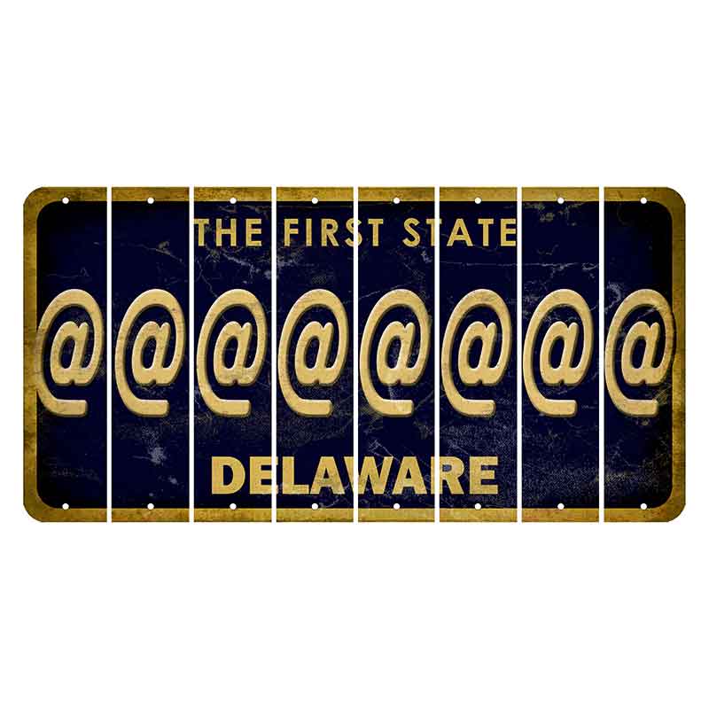 Delaware The First State Cut License Plate Strips (Set of 8) At Sign