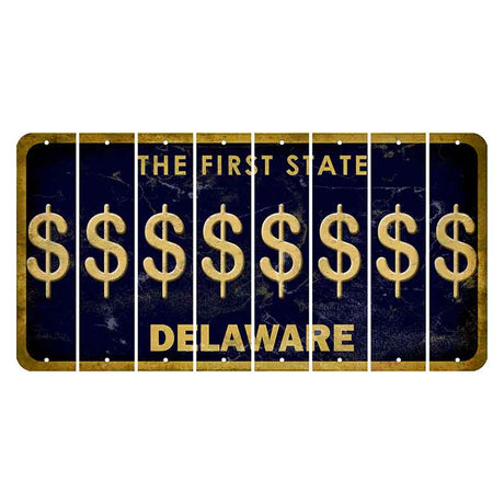 Delaware The First State Cut License Plate Strips (Set of 8) Dollar Sign