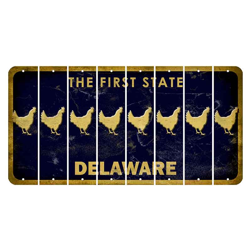 Delaware The First State Cut License Plate Strips (Set of 8) Chicken