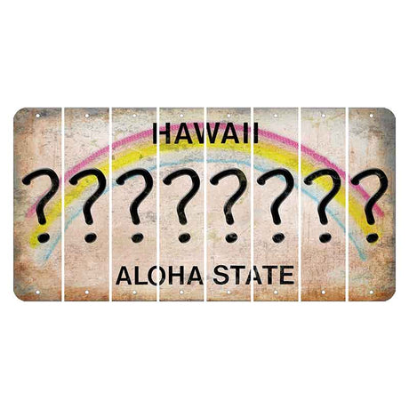 Hawaii Rainbow Cut License Plate Strips (Set of 8) Question Mark