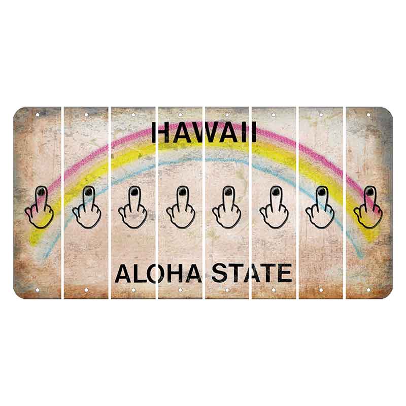 Hawaii Rainbow Cut License Plate Strips (Set of 8) Middle Finger