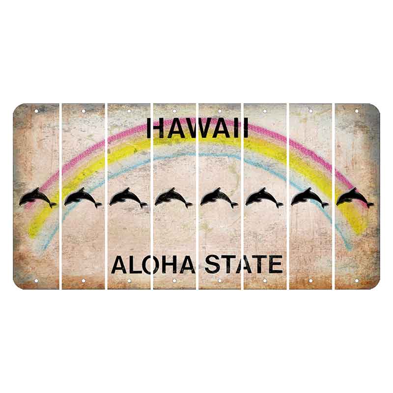 Hawaii Rainbow Cut License Plate Strips (Set of 8) Dolphin