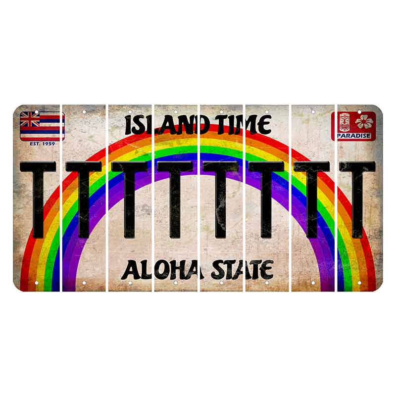 Hawaii Rainbow Island Time Cut License Plate Strips (Set of 8) T