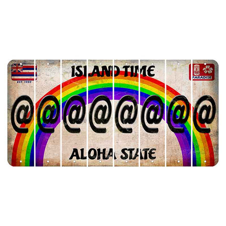 Hawaii Rainbow Island Time Cut License Plate Strips (Set of 8) At Sign