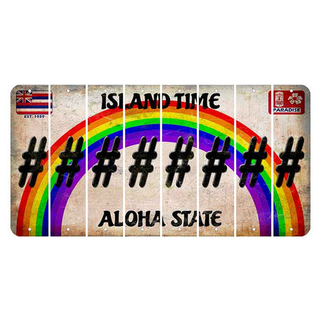 Hawaii Rainbow Island Time Cut License Plate Strips (Set of 8) Hashtag