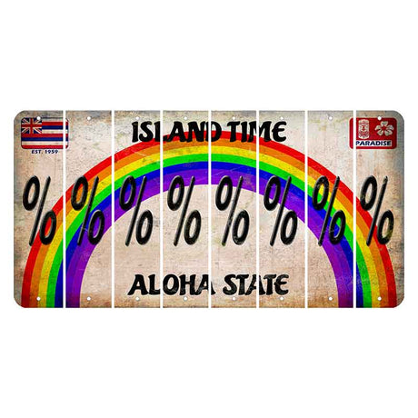 Hawaii Rainbow Island Time Cut License Plate Strips (Set of 8) Percent Sign