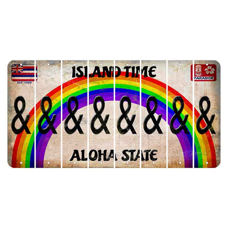 Hawaii Rainbow Island Time Cut License Plate Strips (Set of 8) And Sign