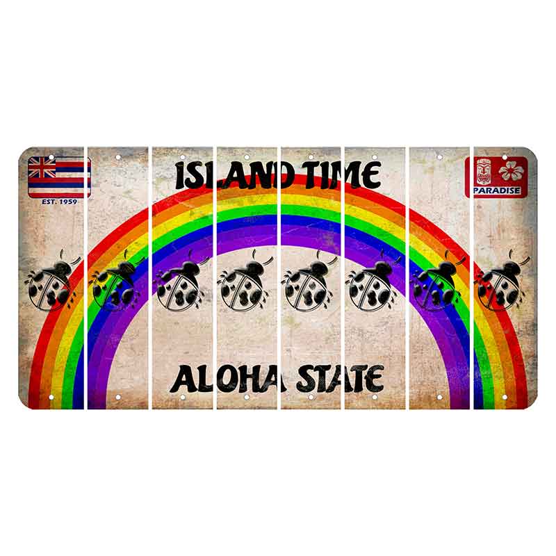 Hawaii Rainbow Island Time Cut License Plate Strips (Set of 8) Ladybug