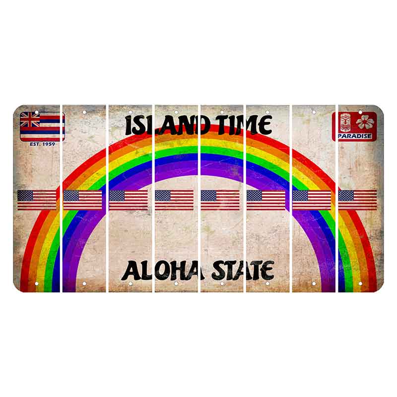 Hawaii Rainbow Island Time Cut License Plate Strips (Set of 8) American Flag