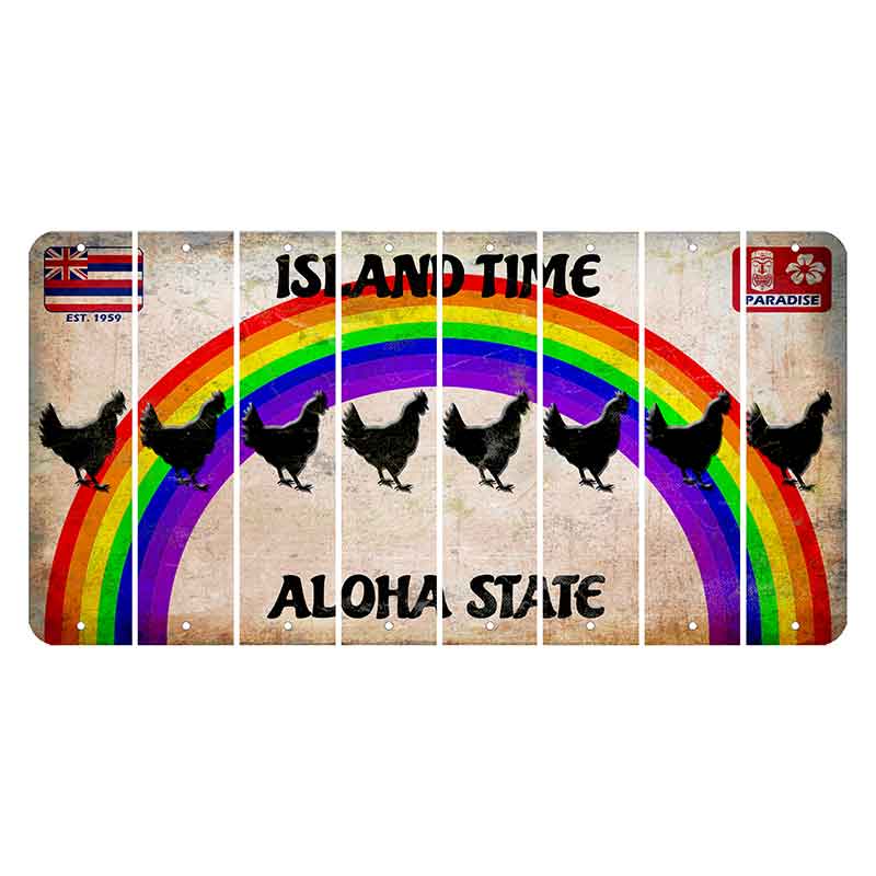 Hawaii Rainbow Island Time Cut License Plate Strips (Set of 8) Chicken