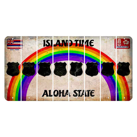 Hawaii Rainbow Island Time Cut License Plate Strips (Set of 8) Police Badge