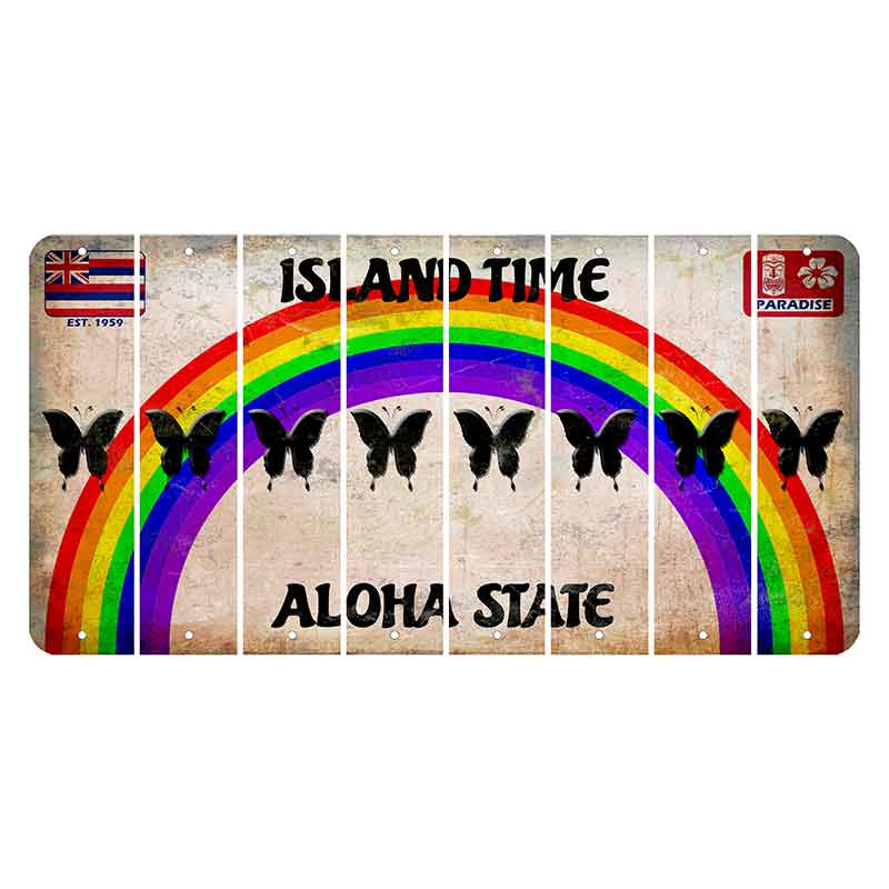 Hawaii Rainbow Island Time Cut License Plate Strips (Set of 8) Butterfly