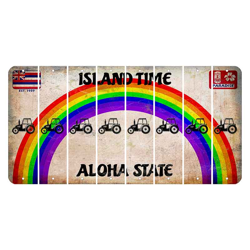 Hawaii Rainbow Island Time Cut License Plate Strips (Set of 8) Tractor