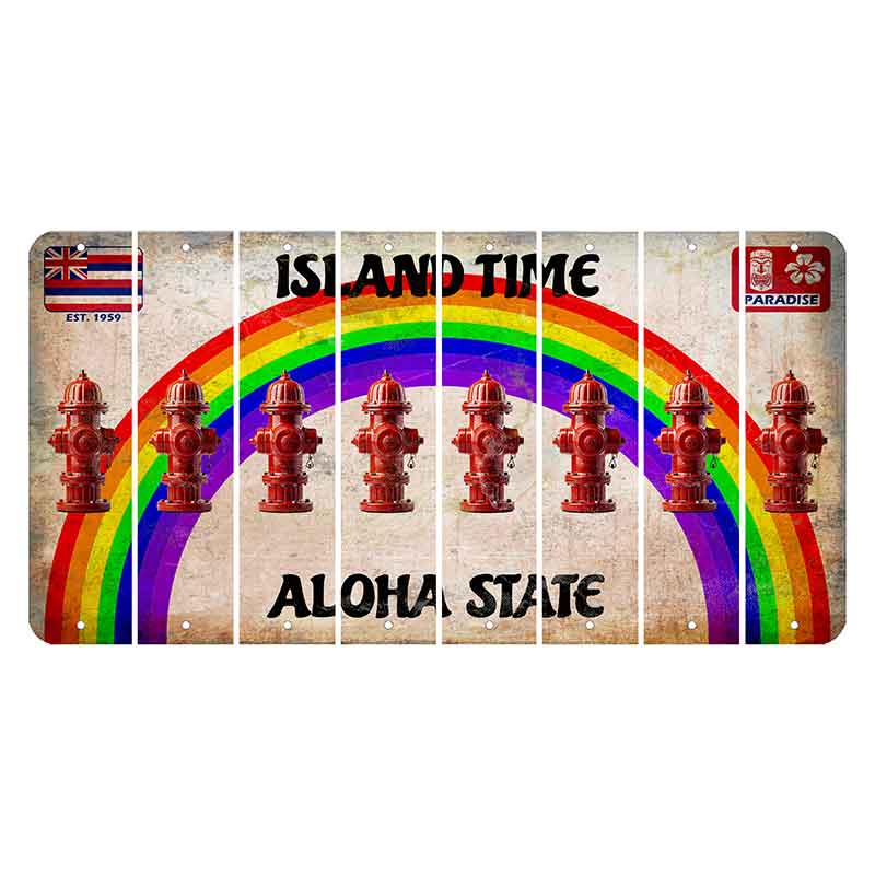 Hawaii Rainbow Island Time Cut License Plate Strips (Set of 8) Fire Hydrant