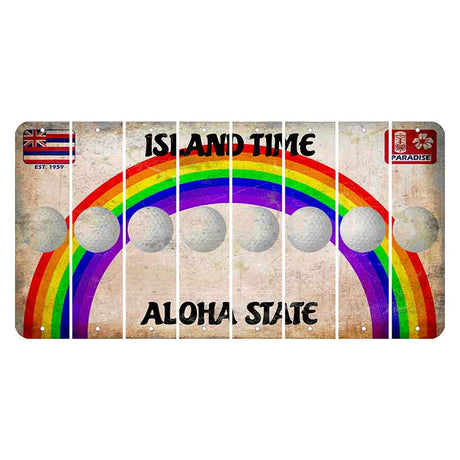 Hawaii Rainbow Island Time Cut License Plate Strips (Set of 8) Golfball