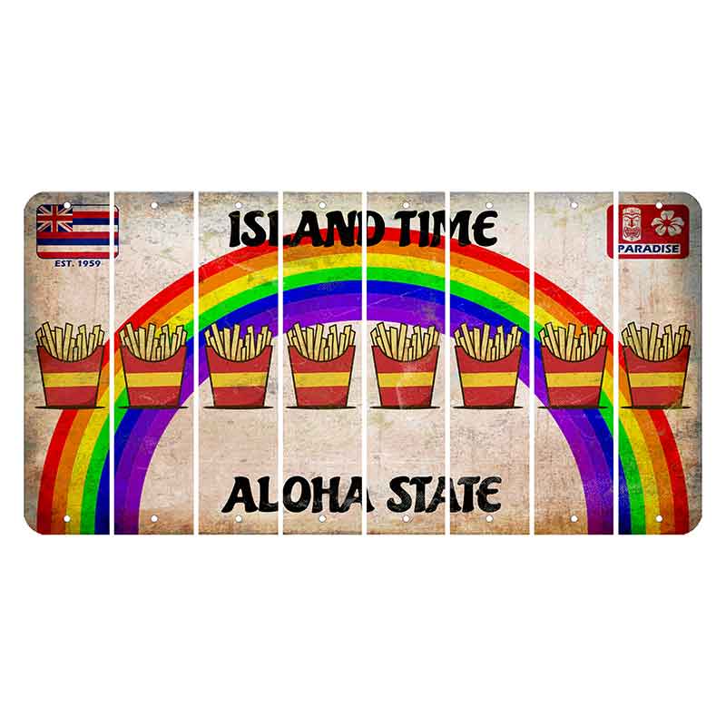 Hawaii Rainbow Island Time Cut License Plate Strips (Set of 8) French Fries