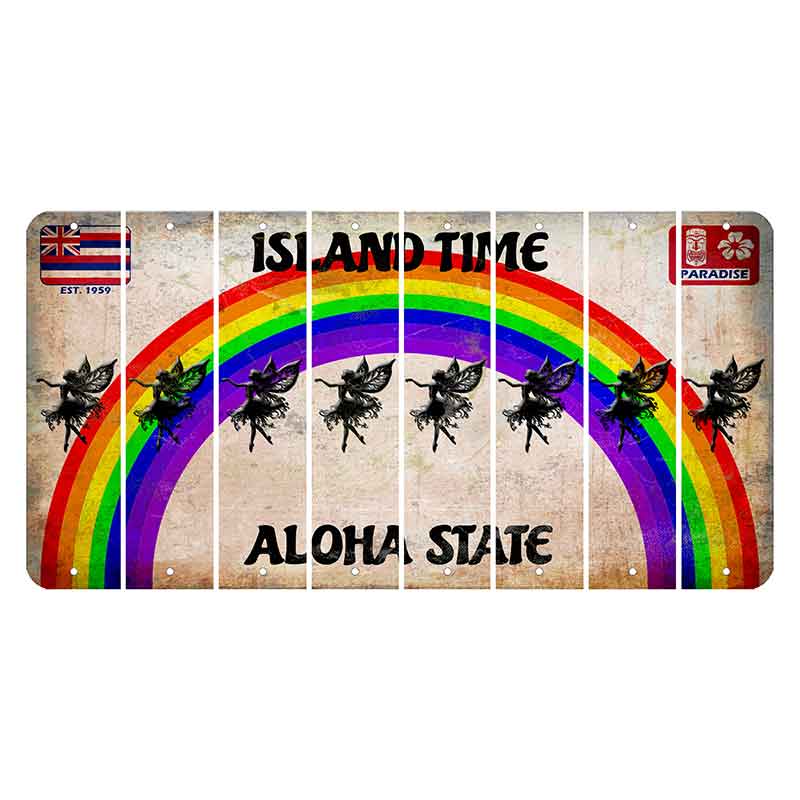 Hawaii Rainbow Island Time Cut License Plate Strips (Set of 8) Fairy