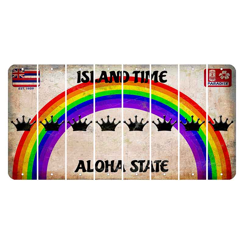 Hawaii Rainbow Island Time Cut License Plate Strips (Set of 8) Crown