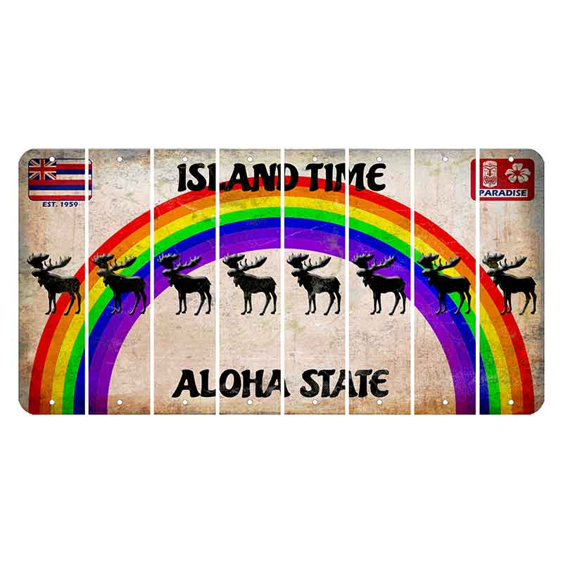 Hawaii Rainbow Island Time Cut License Plate Strips (Set of 8) Moose