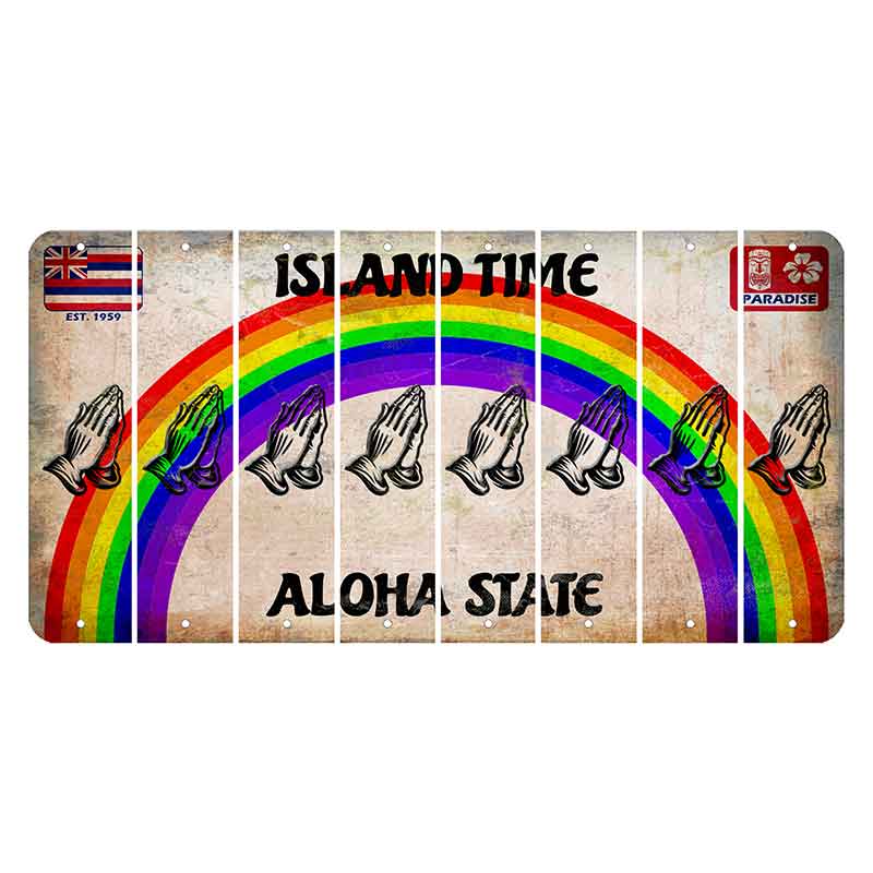 Hawaii Rainbow Island Time Cut License Plate Strips (Set of 8) Praying Hands