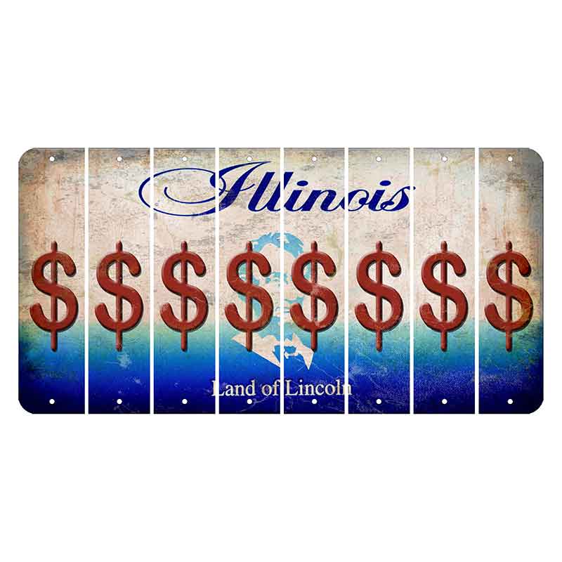 Illinois Abraham Lincoln Cut License Plate Strips (Set of 8) Dollar Sign