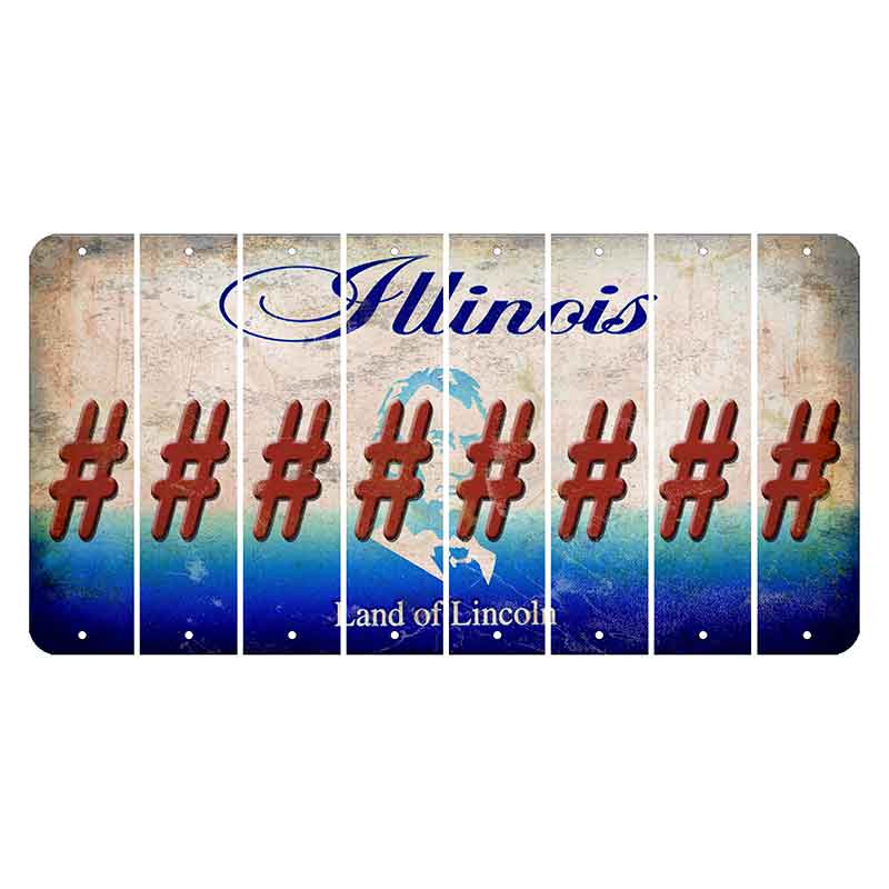 Illinois Abraham Lincoln Cut License Plate Strips (Set of 8) Hashtag