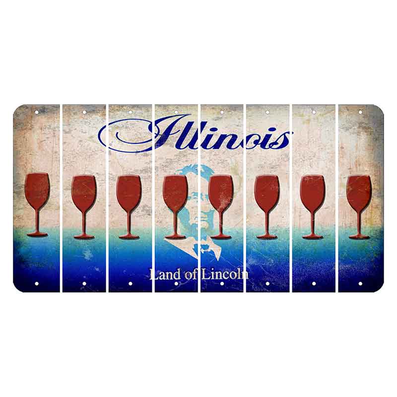 Illinois Abraham Lincoln Cut License Plate Strips (Set of 8) Wine Glass