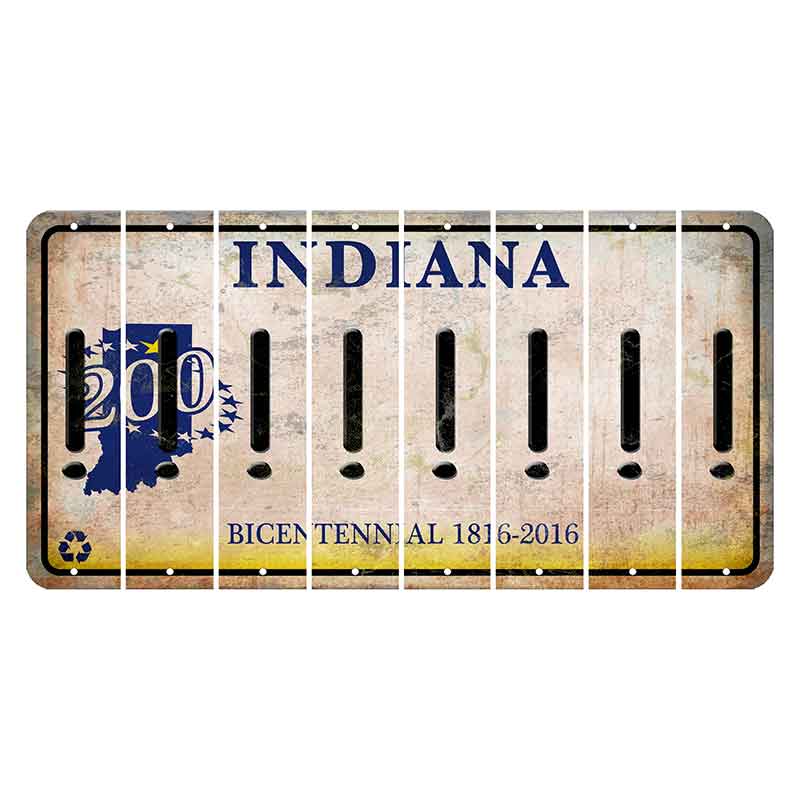 Indiana Bicentennial Cut License Plate Strips (Set of 8) Exclamation Point