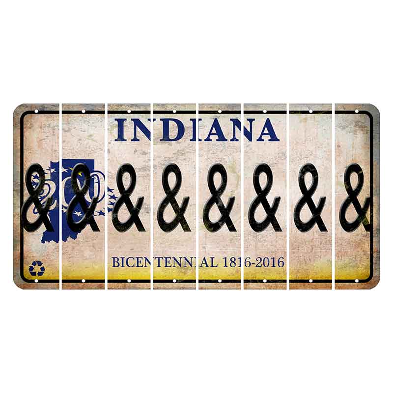 Indiana Bicentennial Cut License Plate Strips (Set of 8) And Sign