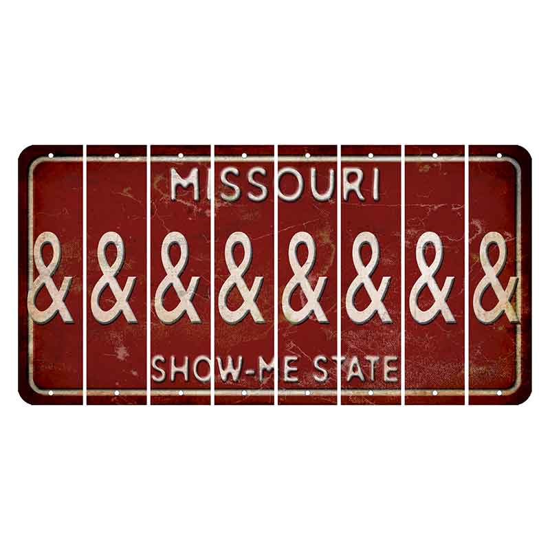 Missouri Maroon Show Me State Cut License Plate Strips (Set of 8) And Sign