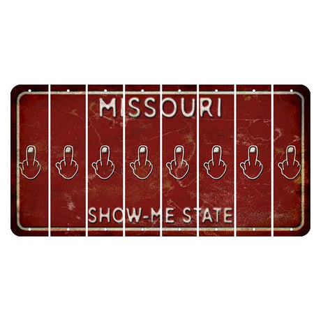 Missouri Maroon Show Me State Cut License Plate Strips (Set of 8) Middle Finger