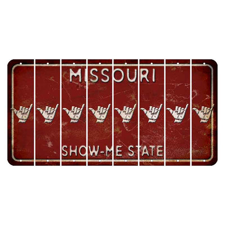 Missouri Maroon Show Me State Cut License Plate Strips (Set of 8) Hang Loose