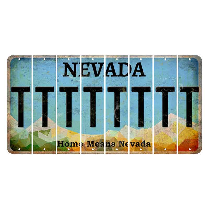 Nevada Home Means Nevada Cut License Plate Strips (Set of 8) T
