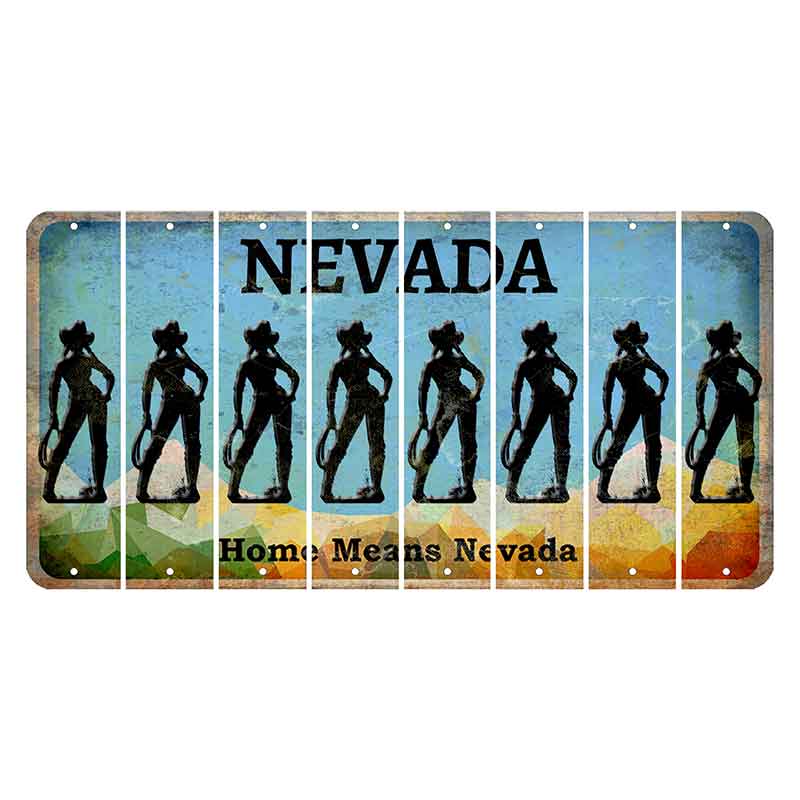 Nevada Home Means Nevada Cut License Plate Strips (Set of 8) Cowgirl