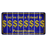 Pennsylvania Youve Got a Friend Cut License Plate Strips (Set of 8) Dollar Sign