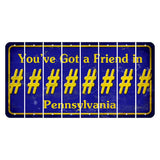 Pennsylvania Youve Got a Friend Cut License Plate Strips (Set of 8) Hashtag